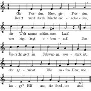 Gib Frieden Herr, gib Frieden, die Welt nimmt schlimmen Lauf ...